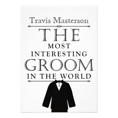 Most Interesting Groom Bachelor Party Invite