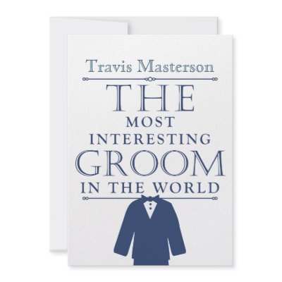 Most Interesting Groom Bachelor Party Invite