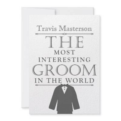 Most Interesting Groom Bachelor Party Invite