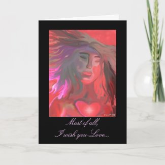 Most of all, I wish you Love... zazzle_card