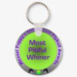 Most Pitiful Whiner Flyball Award Keychain