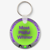 Most Pitiful Whiner Flyball Award Keychain