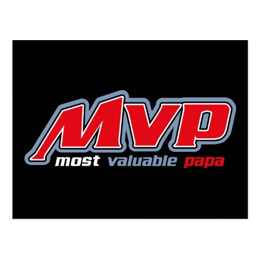 Most Valuable Papa Postcard