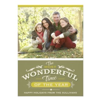 MOST WONDERFUL TIME OF THE YEAR HOLIDAY PHOTO CARD