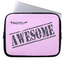 Mostly Awesome  laptop sleeve laptop sleeves