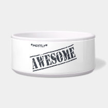Mostly Awesome  pet dog bowl pet bowls