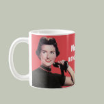 Mostly I just stand around being fantastic. Mugs