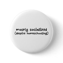 Mostly Socialized Pin