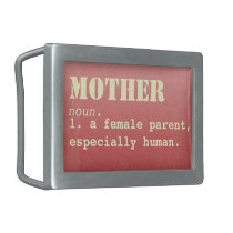 Mother Definition- Mother's Day Belt Buckle