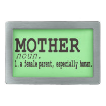 Mother Definition- Mother's Day Belt Buckle