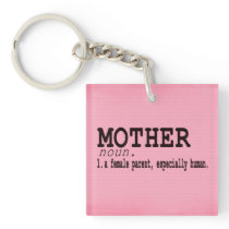 Mother Definition- Mother's Day Keychain