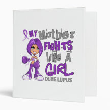 Mother Fights Like Girl Lupus 42.9.png Vinyl Binder