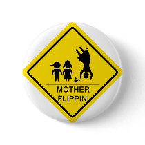 Mother Flippin' Yield Sign