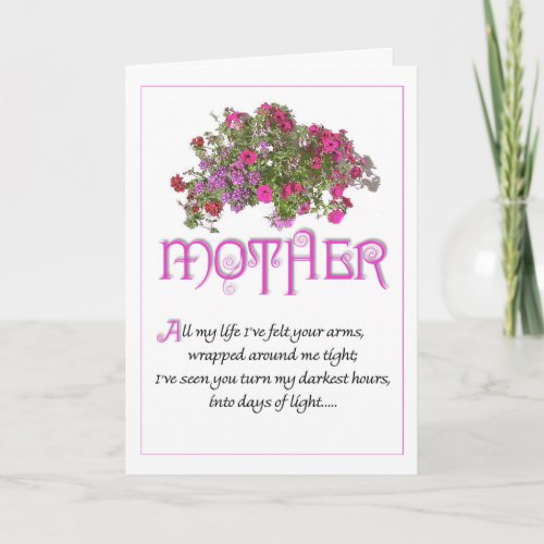 Mother for Mothers Day ...All My Life... Greeting Card