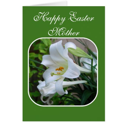 Mother, Happy Easter, Easter Blessings, White Lily Card