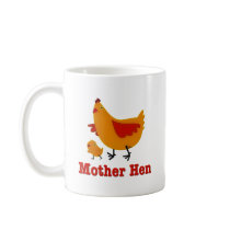 Mother Hen Mugs