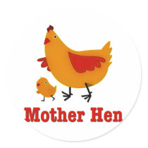 Mother Hen Round Sticker