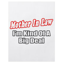 Mother In Law...Big Deal flyers by Mother_In_Law_Shirts Mother In Law...Big Deal flyers