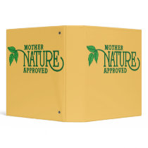 Mother Nature Approved Environmental Binder by earthdayshirtsgifts Mother Nature Approved Environmental Binder