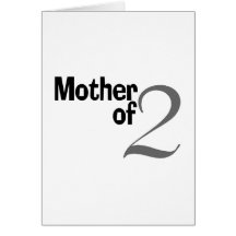 Mother Of 2 Card