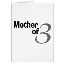 Mother Of 3 Card