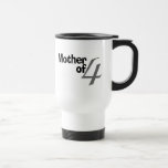 Mother Of 4 Coffee Mug
