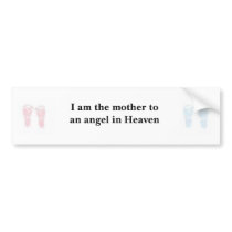 Mother of an angel in Heaven bumper sticker bumper stickers