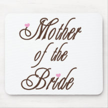 Mother of Bride Classy Browns Mouse Pads