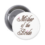 Mother of Bride Classy Browns Pin