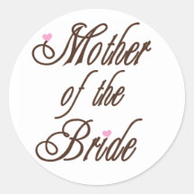 Mother of Bride Classy Browns Sticker
