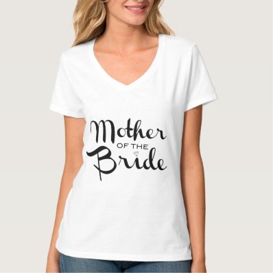 Mother of Bride Retro Script Black on White T Shirt