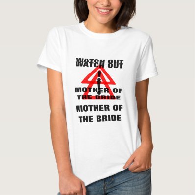 Mother of Bride Shirt