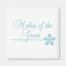Mother of Groom Teal Elegance Magnet