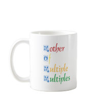 Mother Of Multiple Multiples mugs by Scrappintwins Mother Of Multiple Multiples mugs