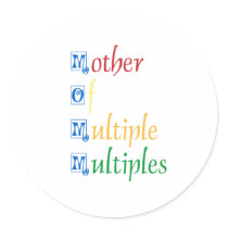 Mother Of Multiple Multiples stickers by Scrappintwins Mother Of Multiple Multiples stickers