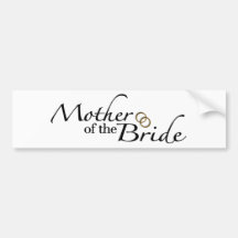 Mother Of The Bride 2 Bumper Sticker