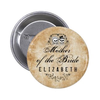 Mother of the Bride Brown Gothic Wedding Skeletons 2 Inch Round Button