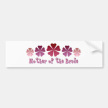 Mother of the Bride Bumper Stickers
