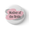 Mother of the bride button