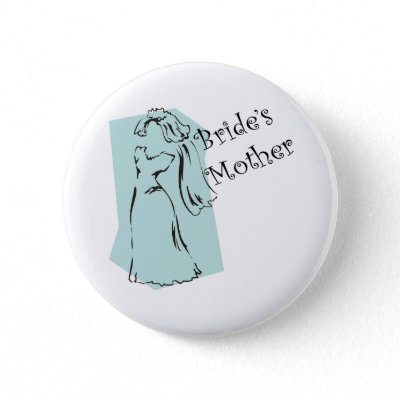 Mother Of The Bride Button