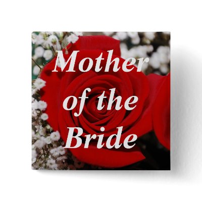 Mother of the Bride Button