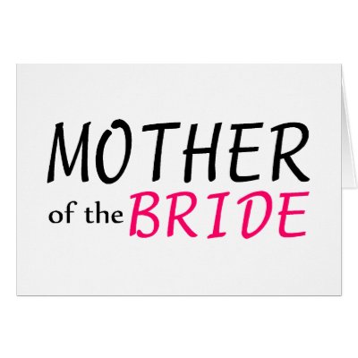 Mother Of The Bride Greeting Card
