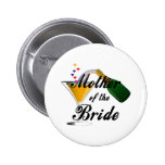 Mother Of The Bride Champagne Toast Pin