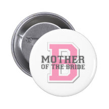 Mother of the Bride Cheer Buttons