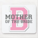Mother of the Bride Cheer mousepads