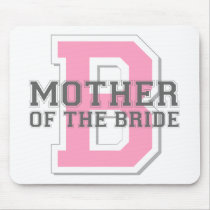 Mother of the Bride Cheer mousepads