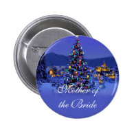 Mother of the bride, Christmas holiday wedding Pinback Buttons