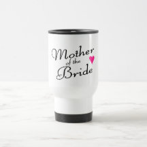 Mother Of The Bride Coffee Mug