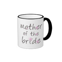Mother of the Bride Coffee Mugs