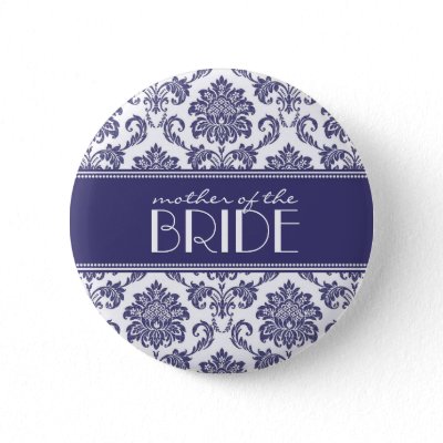 Mother Of The Bride Damask Button in Blue